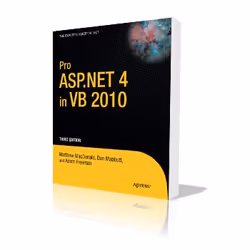 Apress Pro ASP.NET 4 in VB 2010, Logiciel de développement, 1664 pages, Matthew MacDonald, Dan Mabbutt, Adam Freeman, Apress, ...