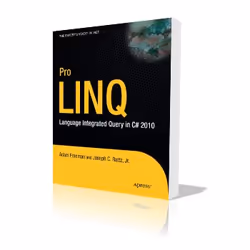 Apress Pro LINQ, Logiciel de développement, 840 pages, Joseph Rattz, Adam Freeman, 30/06/2010