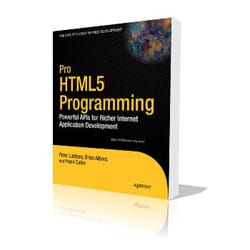 Apress Pro HTML5 Programming. Powerful APIs for Richer Internet Application Development livre & manuel de logiciels