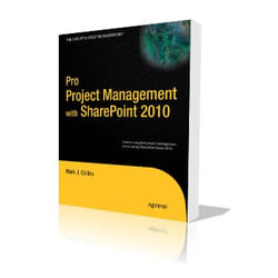 Apress Pro Project Management with SharePoint 2010 livre & manuel de logiciels