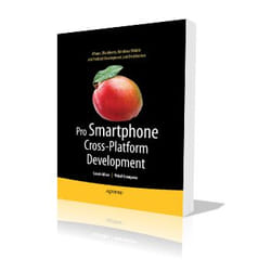 Apress Pro Smartphone Cross-Platform Development livre & manuel de logiciels