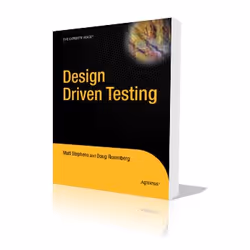 Apress Design Driven Testing, Logiciel de développement, 368 pages, Matt Stephens, Doug Rosenberg, Apress, Java, Flex/ActionS ...