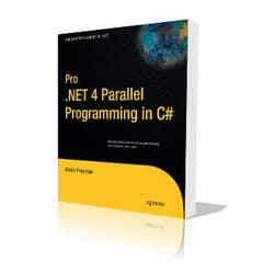 Apress Pro .NET 4 Parallel Programming in C# livre & manuel de logiciels