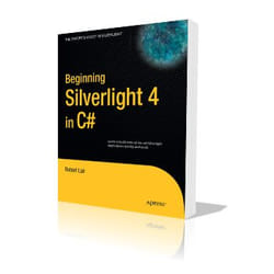 Apress Beginning Silverlight 4 in C# 3rd Edition livre & manuel de logiciels 416 pages