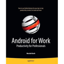 Apress Android for Work Productivity for Professionals livre & manuel de logiciels
