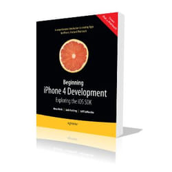 Apress Beginning iPhone 4 Development Exploring the iOS SDK livre & manuel de logiciels