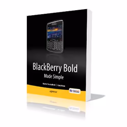 Apress BlackBerry Bold Made Simple, Logiciel de développement, 436 pages, Gary Mazo, Martin Trautschold, Apress, BlackBerry