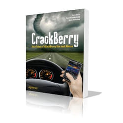 Apress CrackBerry True Tales of BlackBerry Use and Abuse livre & manuel de logiciels 160 pages