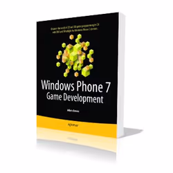 Apress Windows Phone 7 Game Development, Logiciel de développement, 592 pages, Adam Dawes, Apress, 29/12/2010, Windows Phone ...