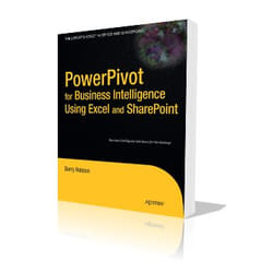 Apress PowerPivot for Business Intelligence Using Excel and SharePoint livre & manuel de logiciels Anglais 304 pages