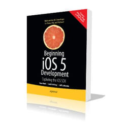 Apress Beginning iOS 5 Development livre & manuel de logiciels Anglais