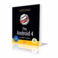 Apress Pro Android 4, Système d'exploitation, Anglais, 1020 pages, Satya Komatineni, Dave MacLean