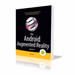 Apress Pro Android Augmented Reality, Système d'exploitation, Anglais, 346 pages, Raghav Sood