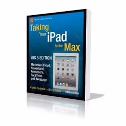 Apress Taking Your iPad to the Max, iOS 5 Edition, Système d'exploitation, Anglais, 520 pages, Michael Grothaus, Erica Sadun