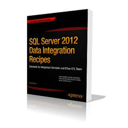 Apress SQL Server 2012 Data Integration Recipes livre & manuel de logiciels Anglais