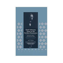 ISBN Emile Verhaeren: Essays on the Northern Renaissance: Rembrandt, Rubens, Gruenewald and Others livre Art & design Anglais Couverture rigide