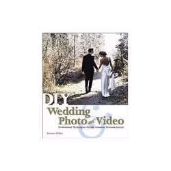 ISBN DIY Wedding Photo and Video: Professional Techniques for the Amateur Documentarian, Photographie, Anglais, 256 pages