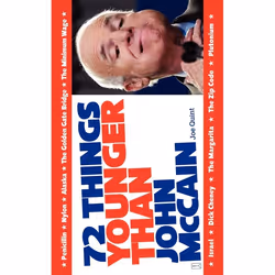 ISBN 72 Things Younger Than John McCain, Anglais, Livre de poche, 128 pages