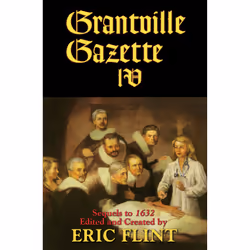ISBN Grantville Gazette IV, Anglais, Édition de poche, 480 pages