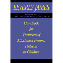 ISBN Handbook for Treatment of Attachment Problems in Children Livre de poche