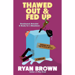 ISBN Thawed Out and Fed Up, Anglais, Livre de poche, 304 pages
