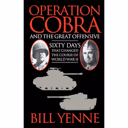 ISBN Operation Cobra and the Great Offensive, Anglais, Livre de poche, 384 pages