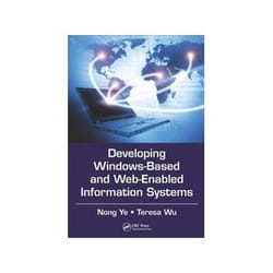 ISBN Developing Windows-Based and Web-Enabled Information Systems livre Informatique et Internet Anglais Couverture rigide
