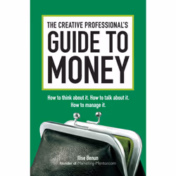 ISBN The Creative Professional's Guide to Money, Anglais, Livre de poche, 240 pages
