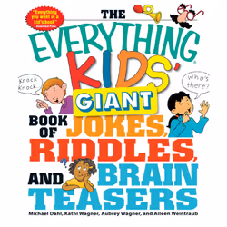 ISBN The Everything Kids' Giant Book of Jokes, Riddles, and Brain Teasers, Anglais, Livre de poche, 304 pages