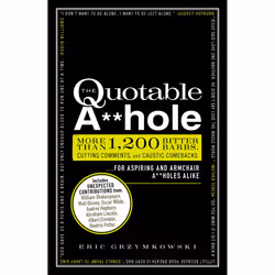 ISBN The Quotable A**hole, Anglais, Livre de poche, 256 pages