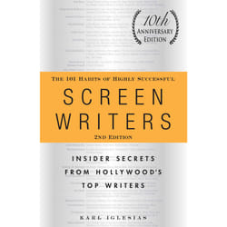 ISBN The 101 Habits of Highly Successful Screenwriters, 10th Anniversary Edition Livre de poche