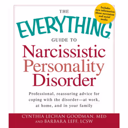 ISBN The Everything Guide to Narcissistic Personality Disorder, Anglais, Livre de poche, 304 pages