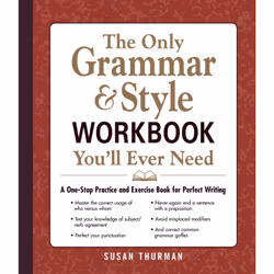 ISBN The Only Grammar & Style Workbook You'll Ever Need, Anglais, Livre de poche, 256 pages