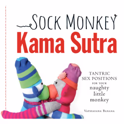 ISBN Sock Monkey Kama Sutra, Anglais, Livre de poche, 96 pages