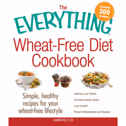 ISBN The Everything Wheat-Free Diet Cookbook, Anglais, Livre de poche, 304 pages