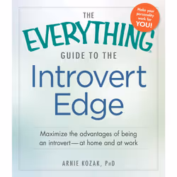 ISBN The Everything Guide to the Introvert Edge, Anglais, Livre de poche, 304 pages