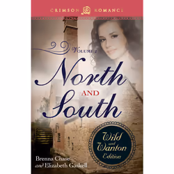 ISBN North And South: The Wild And Wanton Edition Volume 2, Anglais, Livre de poche, 230 pages