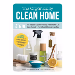 ISBN The Organically Clean Home, Anglais, Livre de poche, 224 pages