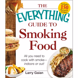ISBN The Everything Guide to Smoking Food, Anglais, Livre de poche, 272 pages