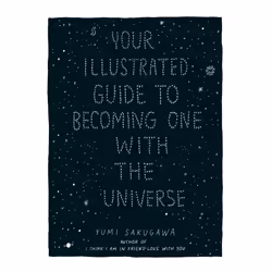 ISBN Your Illustrated Guide To Becoming One With The Universe, Anglais, Couverture rigide, 160 pages