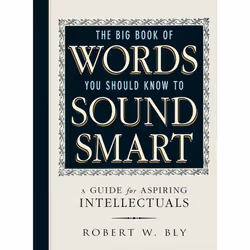 ISBN The Big Book Of Words You Should Know To Sound Smart, Anglais, Livre de poche, 332 pages