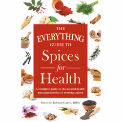 ISBN The Everything Guide to Spices for Health, Anglais, Livre de poche, 288 pages