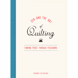 ISBN Zen and the Art of Quilting, Anglais, Couverture rigide, 206 pages