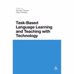 ISBN Task-Based Language Learning and Teaching with Technology, Anglais, Couverture rigide, 272 pages