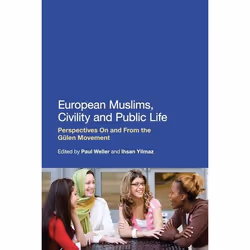 ISBN European Muslims, Civility and Public Life (Perspectives On and From the Gülen Movement), Anglais, Livre broché, 296 pag ...