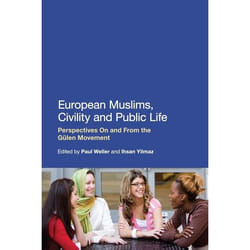 ISBN European Muslims, Civility and Public Life (Perspectives On and From the Gülen Movement)
