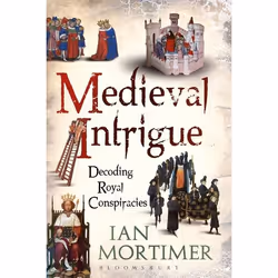 ISBN Medieval Intrigue (Decoding Royal Conspiracies), Anglais, Livre broché, 400 pages