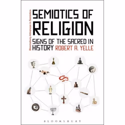 ISBN Semiotics of Religion (Signs of the Sacred in History), référence &amp; langage, Anglais, Livre broché, 256 pages