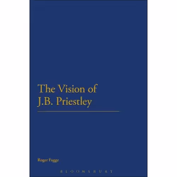 ISBN The Vision of J.B. Priestley, Anglais, Couverture rigide, 176 pages