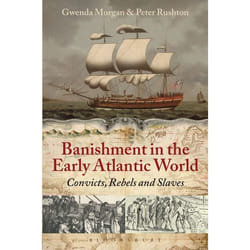 ISBN Banishment in the Early Atlantic World (Convicts, Rebels and Slaves) livre Anglais Livre broché 320 pages